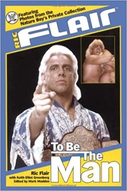 Ric Flair: To Be the Man