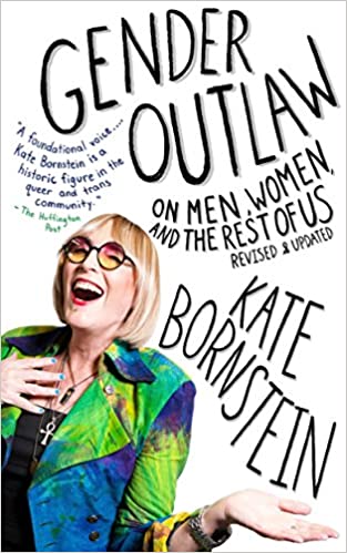 Gender Outlaw - Transgender
